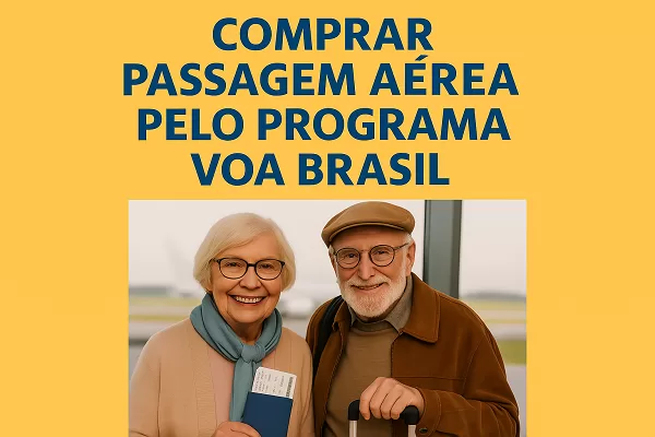 Comprar Passagem Aérea pelo programa Voa Brasil Comprar Passagem Aérea pelo programa Voa Brasil